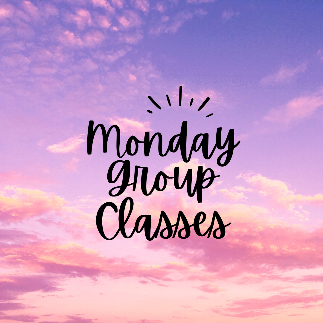 Monday Classes