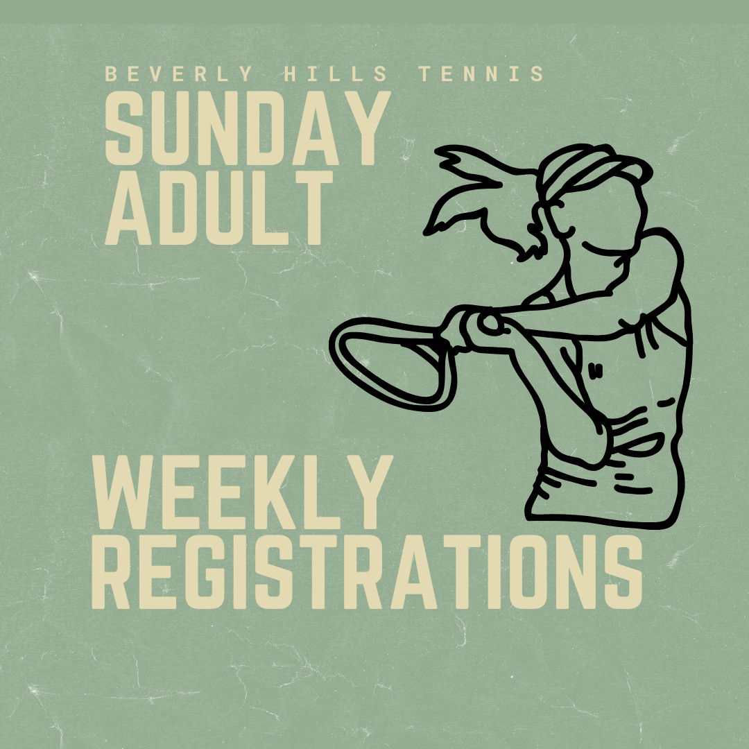 Adult Sunday Weekly Registration