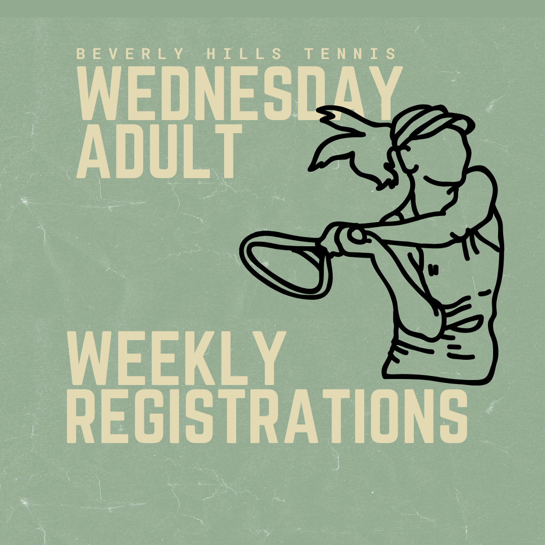 Adult Wednesday Weekly Registration