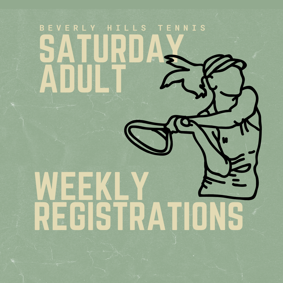 Adult Saturday Weekly Registration