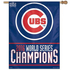 Chicago Cubs Banner 27x37 Vertical 2016 World Series Champs Design