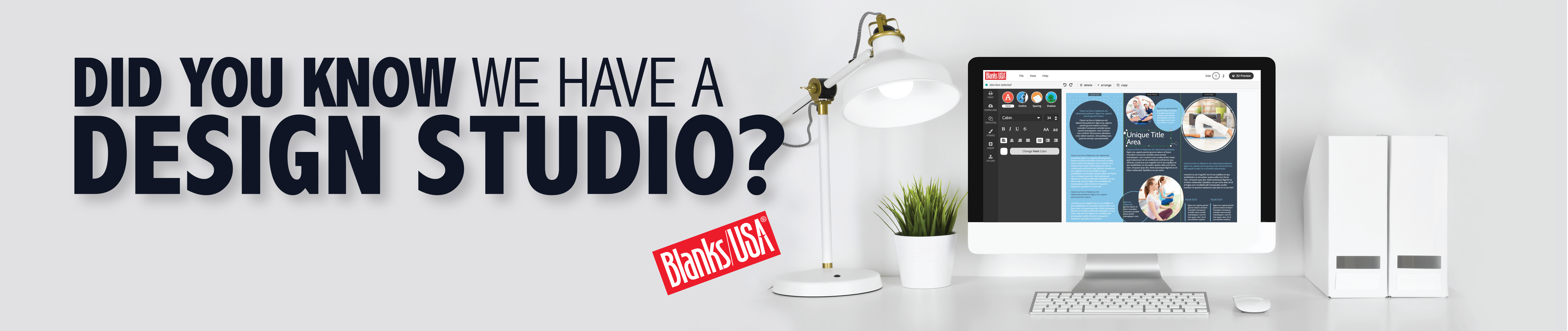 Did you know we have a Design Studio?