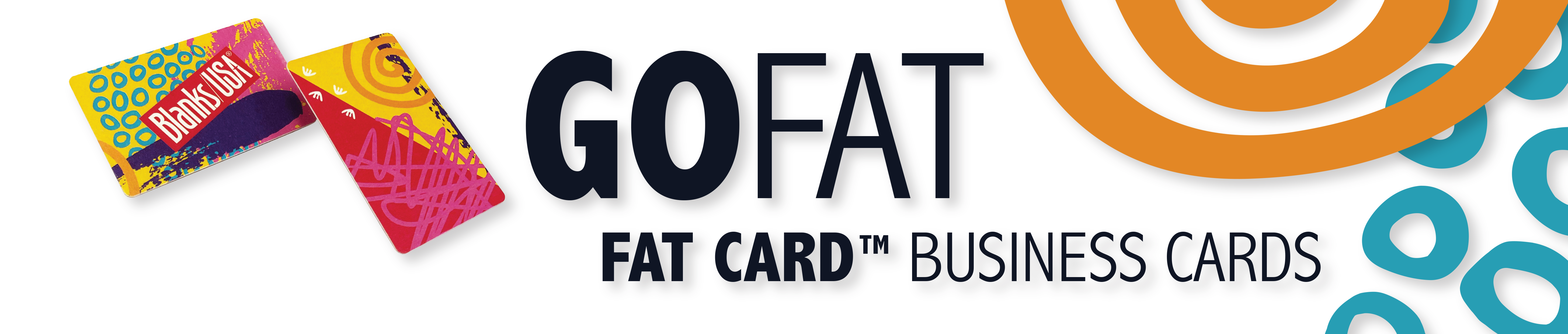 GO FAT - Fat Card™ Business Cards