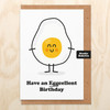 Eggcellent Birthday Card