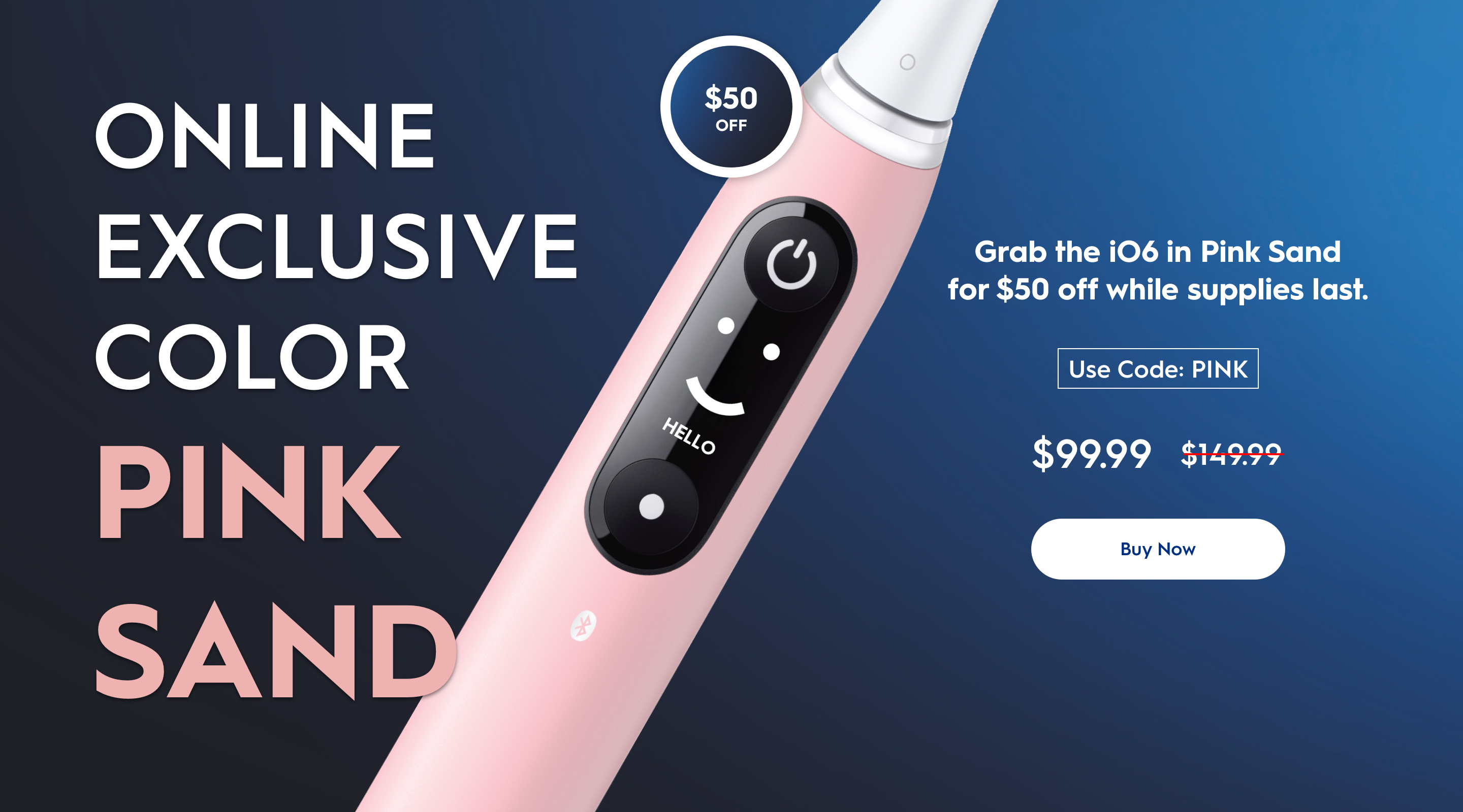 oral-b-homepage-d-011124-011524-io6-pink-sand-50-off-2x.jpg