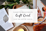 Fleurette Aromatherapy Gift Card