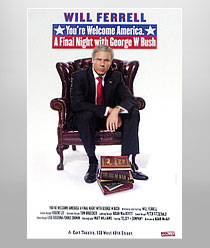 Will Ferrell - You're Welcome America...Poster