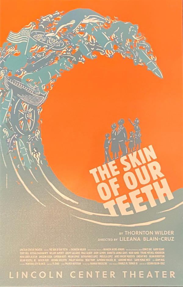 The Skin Of Our Teeth Poster