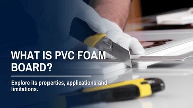 What is PVC Foam Board?