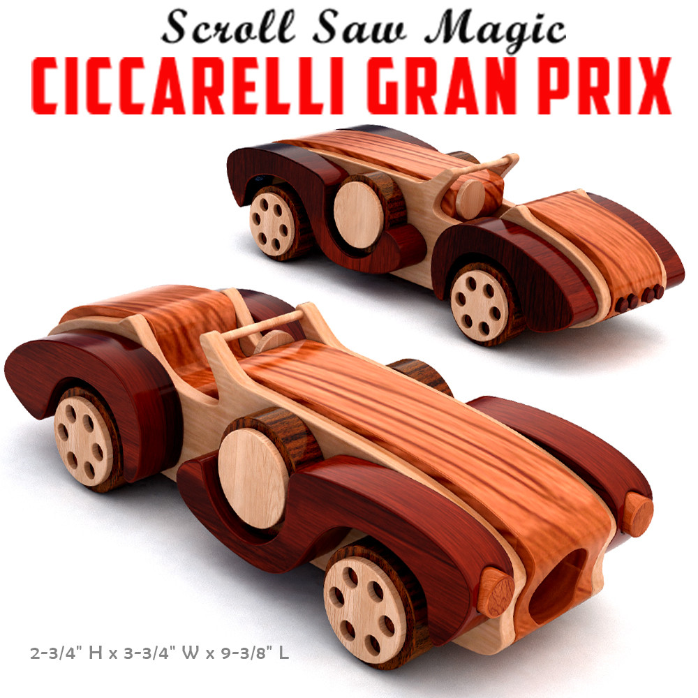 Scroll Saw Magic Ciccarelli Gran Prix Wood Toy Plans