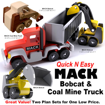 Quick & Easy MACK Bobcat + Coal Mine Truck (2 PDF Downloads) Wood Toy Plans