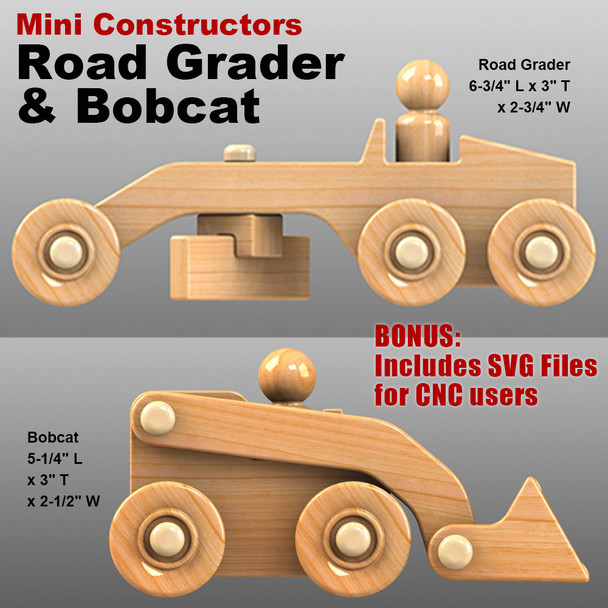 Mini Constructors Road Grader & Bobcat (PDF Download + SVG File) Wood Toy Plans