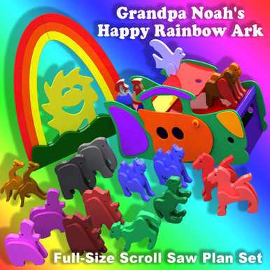 Grandpa Noah's Happy Rainbow Ark & Animals Wood Toy Plans