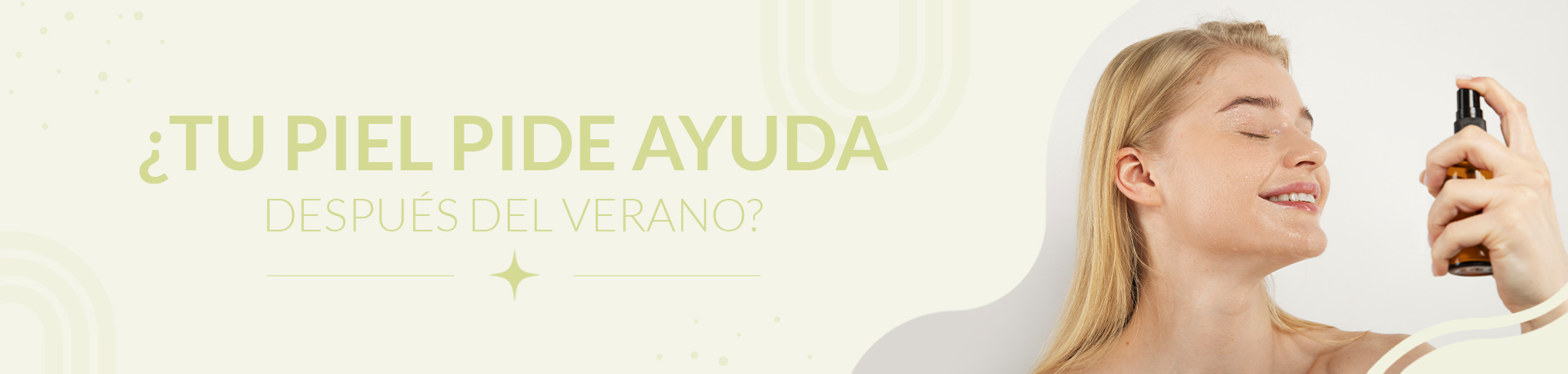 Cuida tu piel después del verano