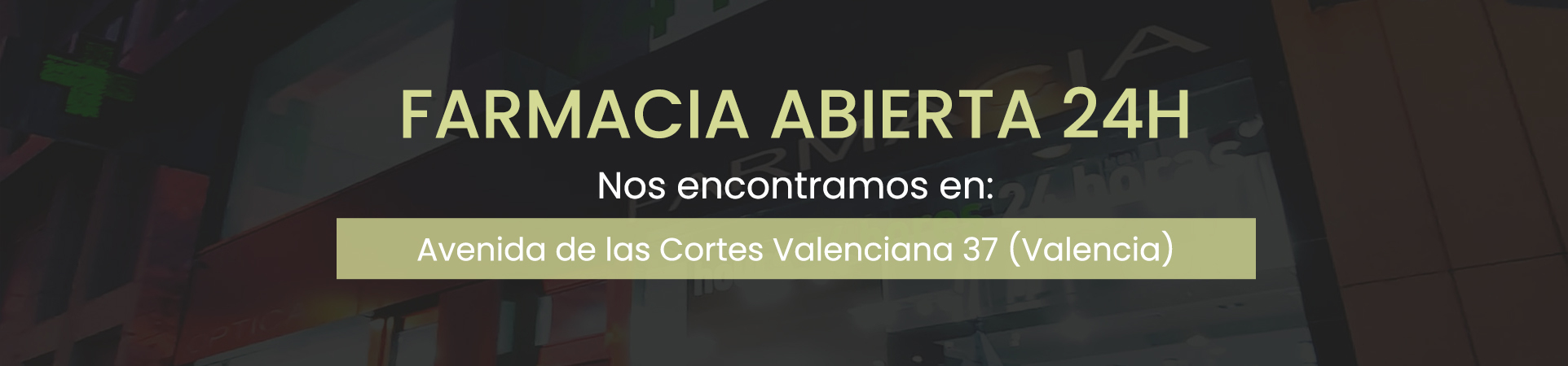 Farmacia Abierta 24 horas, Farmacia Raga Jiménez en Valencia
