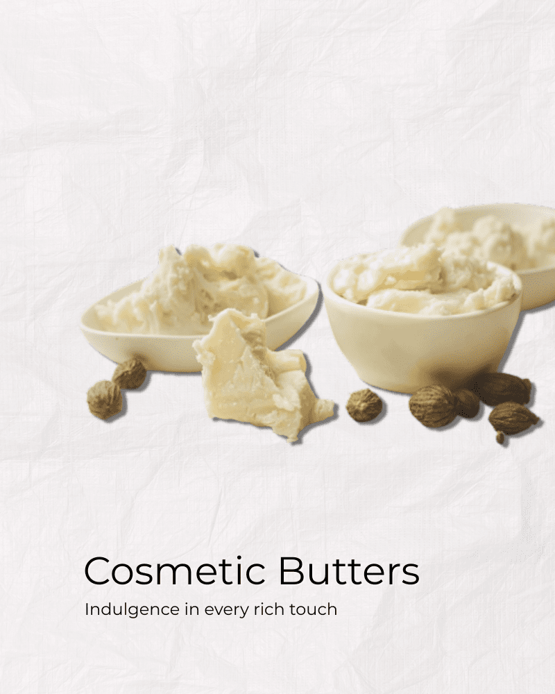 Cosmetic Butters