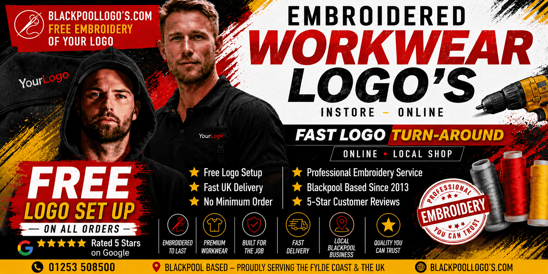 Blackpool Logos embroidered workwear banner featuring personalised polo shirts, hoodies and branded uniforms with free logo setup, fast UK delivery, no minimum order and professional embroidery services in Blackpool.