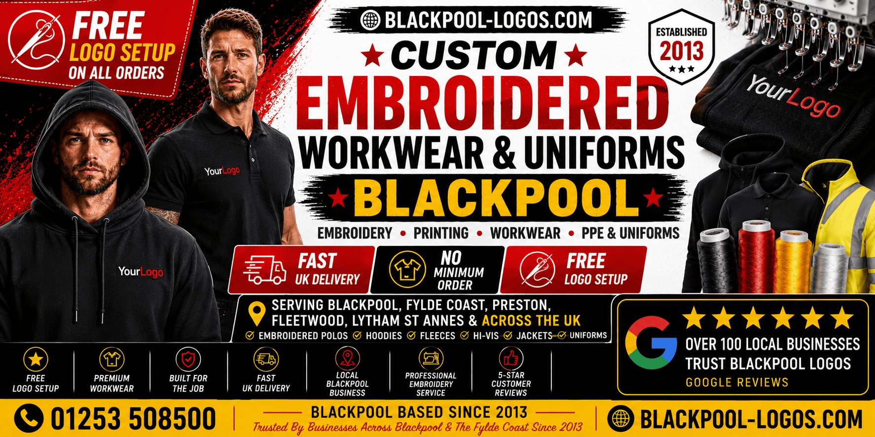 Custom embroidered workwear and uniforms Blackpool with free logo setup, embroidered polo shirts, hoodies, fleeces, hi-vis clothing, PPE, jackets and branded workwear from Blackpool Logos with fast UK delivery, no minimum order and 5-star Google reviews.