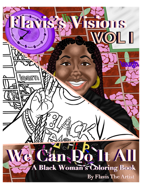 Digital-Flavis's Visions, VOL 1: We Can Do It All Digital-Flavis's Visions, VOL 1: We Can Do It All