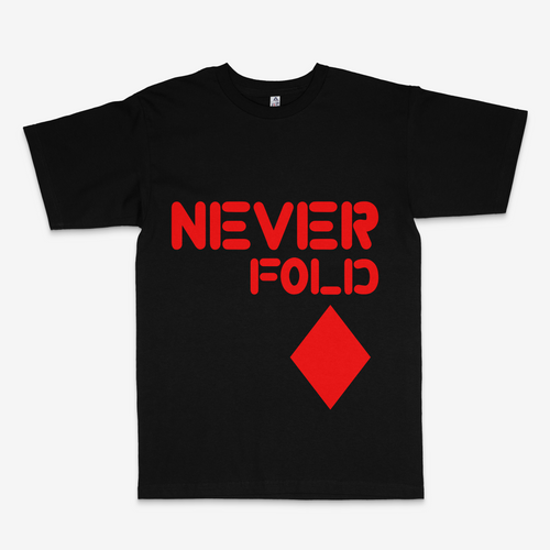 Never Fold Diamond Never Fold Diamond