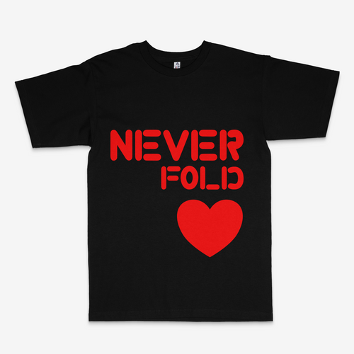 Never Fold Heart Never Fold Heart