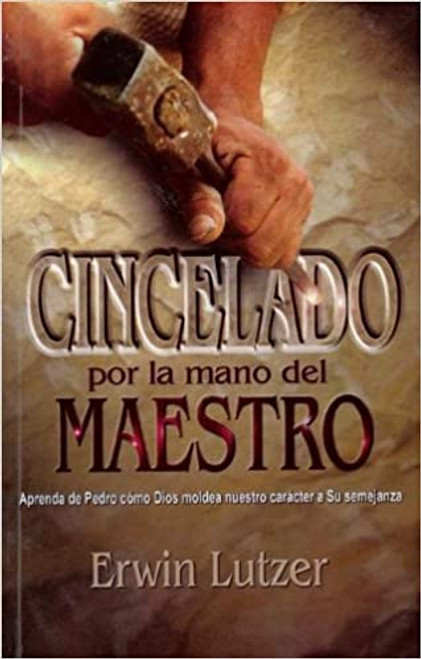 Cincelado por la mano del Maestro 