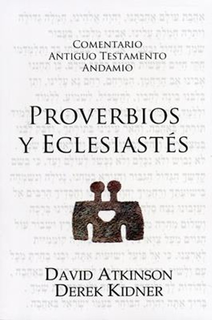 Comentario Al Antiguo Testamento,  Proverbios y Eclesiastes