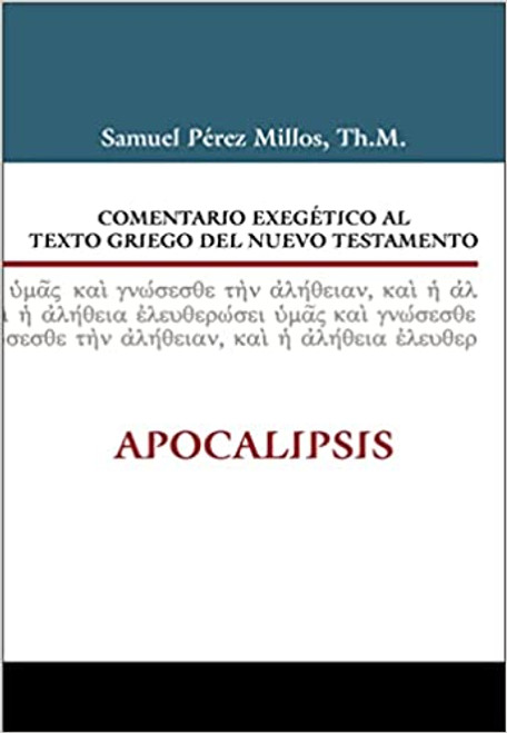 Comentario Exegetico Del  Nuevo Testamento,  Apocalipsis
