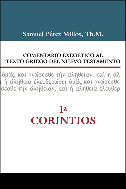 Comentario Exegetico Del Nuevo Testamento,  1a Corintios | Tapa Dura