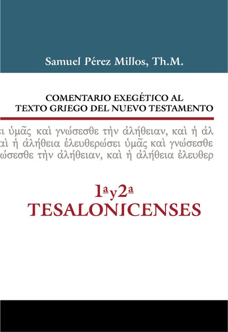 Comentario Exegetico Del Nuevo Testamento,  1a Y 2a Tesalonicenses | Tapa Dura