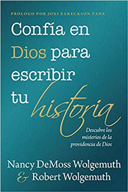 Confia en Dios para escribir tu historia