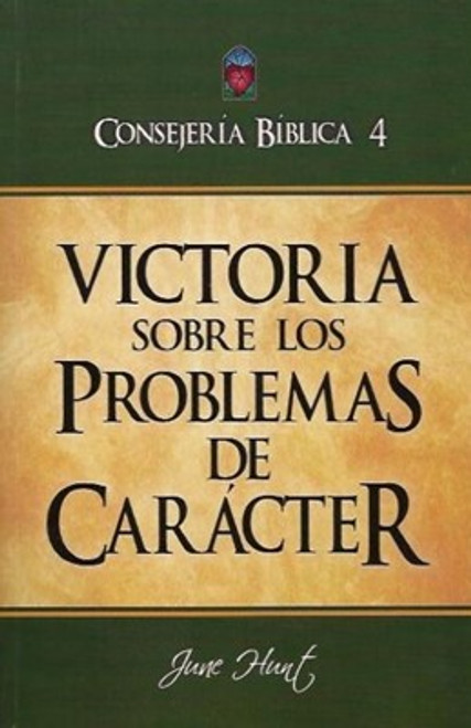 Victoria sobre los problemas de caracter