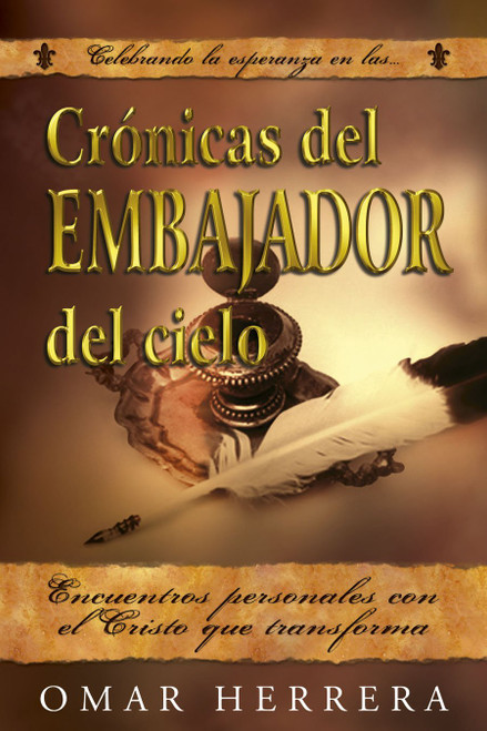 Cronicas del embajador del cielo