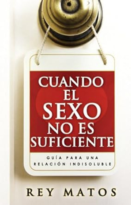 Cuando El Sexo No Es Suficiente