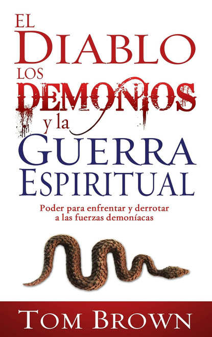 Diablo los demonios y la guerra espiritual