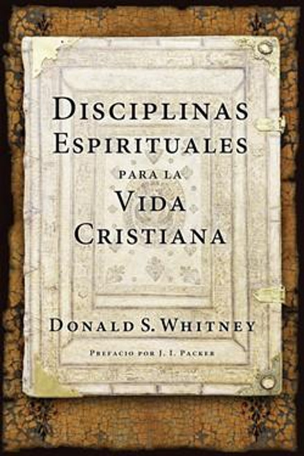 Disciplinas Espirituales Para La Vida