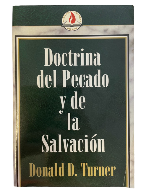 Doctrina Del Pecado Y De la Salvacion