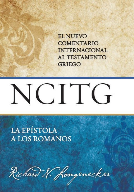 Epistola a Los Romanos | NCITG