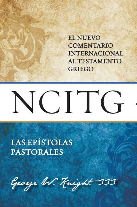 Epistolas Pastorales |  NCITG