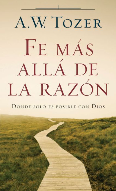 Fe mas alla de la razon (Tamano Bolsillo)