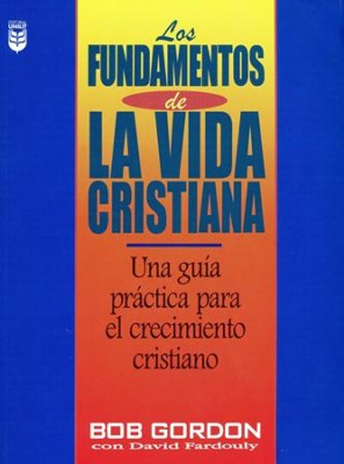 Fundamentos De La Vida Cristiana