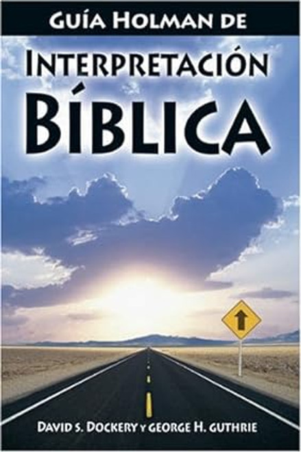 Guia Holman De Interpretacion Biblica