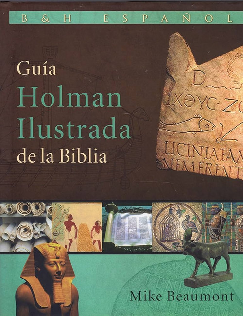 Guia Holman Ilustrada de la Biblia