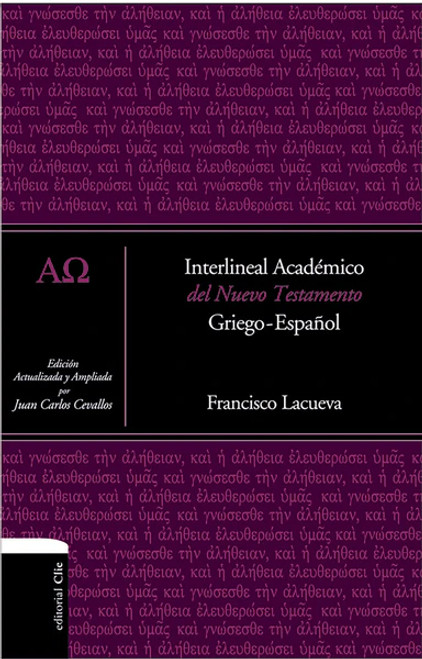 Interlineal Academico Del Nuevo Testamento Griego-Espanol