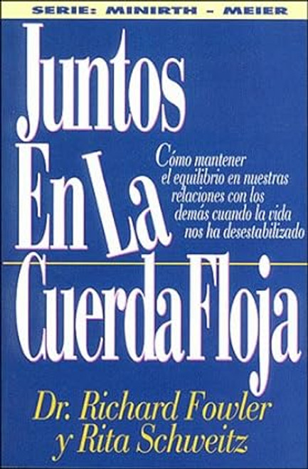 Juntos en la cuerda floja 