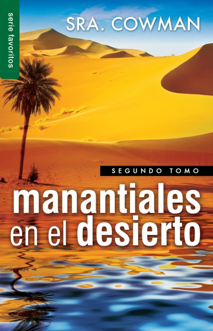 Manantiales en el desierto (Tamano Bolsillo)Tomo 2