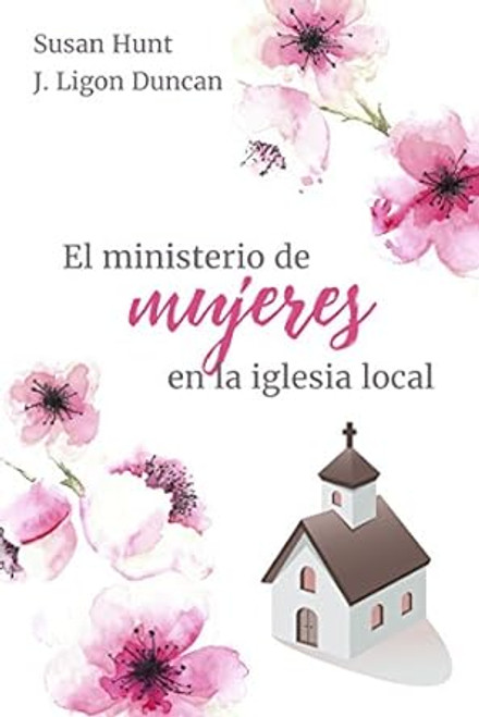 Ministerio de Mujeres en la Iglesia Local 