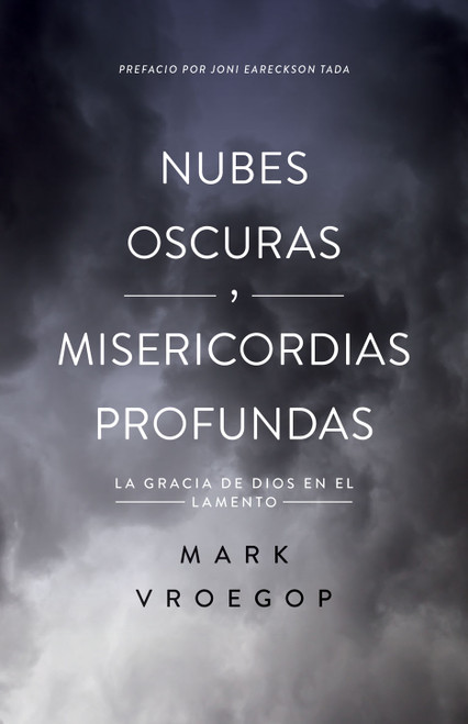 Nubes oscuras, misericordia profunda 