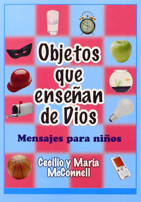 Objetos que ensenan de Dios, Mensajes para ninos