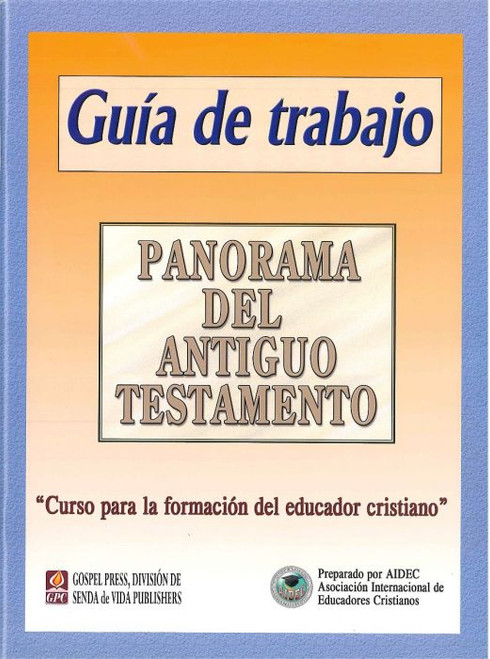 Panorama del Antiguo Testamento | Guía de trabajo 